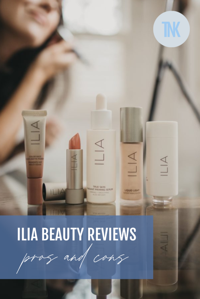 ILIA Beauty Review (Pros + Cons) The New Knew