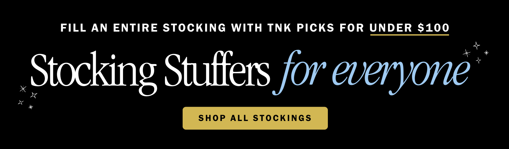 A banner for stocking stuffers for everyone.